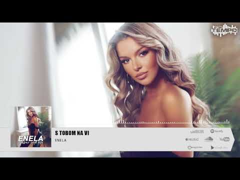 Enela x Mensur - S tobom na Vi
