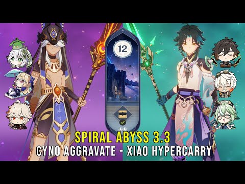 C0 Cyno Aggravate and C0 Xiao Hypercarry - Genshin Impact Abyss 3.3 - Floor 12 9 Stars