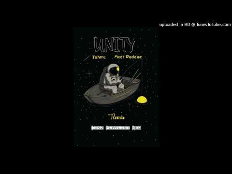 Unity_-_Tahmc x Mcer Radaaz ft Allan Walker_[2022 Remix] 🇵🇬
