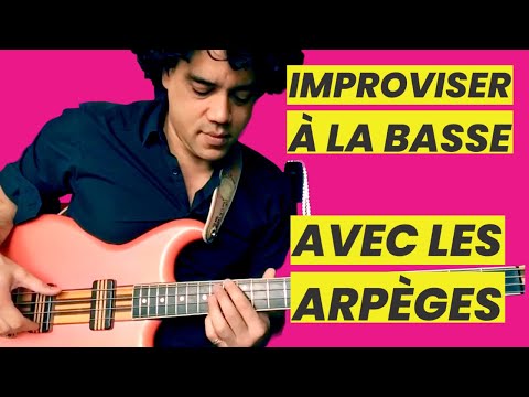 Leçon d'improvisation à la basse : Jouez des solos inspirants avec les arpèges
