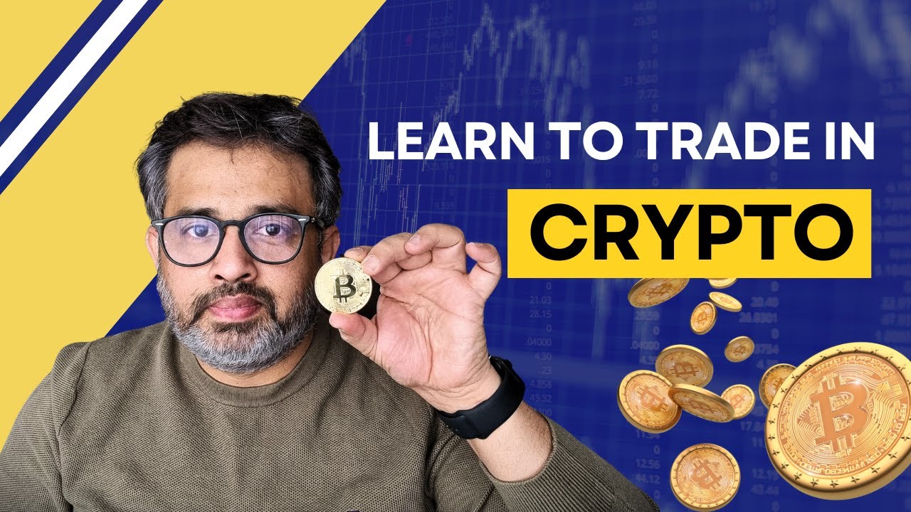 Learn to trade in Crypto