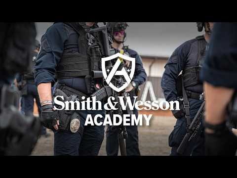 Welcome to the NEW Smith & Wesson® Academy™