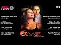 Raaz Movie All Songs Audio Jukebox Dino Morea Bipasha Basu Bollywood Movie Songs