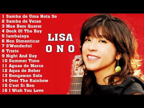 THE VERY BEST OF LISA ONO (FULL ALBUM EVER)