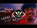 Vaadi Potta Pulla Veliya Dj Remix Song Local Kuthu Tamil Remix Song Dj Vishnu Entertainment