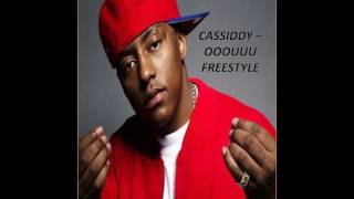 Cassidy - OOOUUU Freestyle (AWLLLL)
