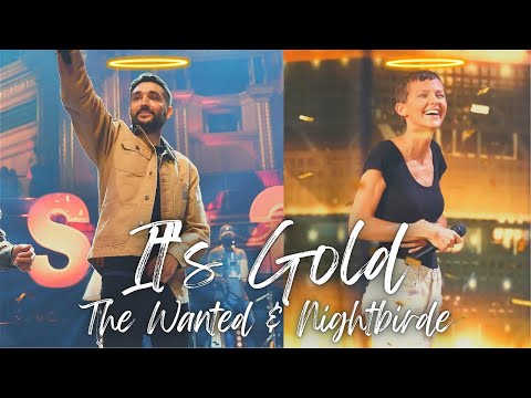 It’s Gold (Mashup) The Wanted & Nightbirde