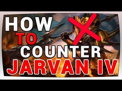 How to Counter Jarvan IV (german/deutsch) | Tipps & Tricks GEGEN Jarvan IV
