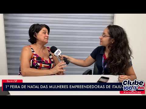 ITAJU: 1ª FEIRA DE NATAL DAS MULHERES EMPREENDEDORAS