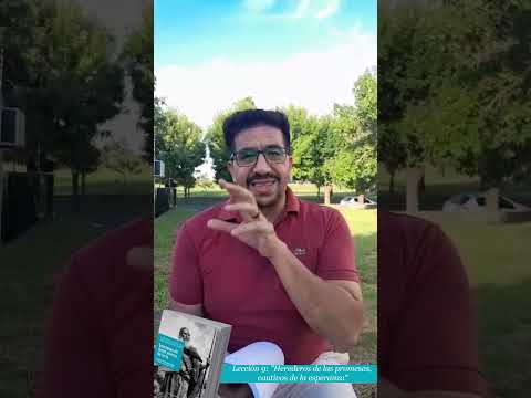 Lección 9: "Herederos de las promesas, cautivos de la esperanza" - Martes