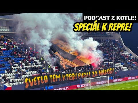 PODCAST🎙️Z KOTLE! #122 SPECIÁL k repre!!!