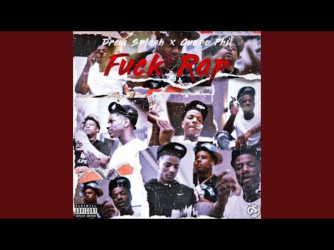 Fuck Rap (feat. Guapo Phil)