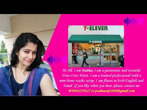 Padma Harikrishnan Voice Over English Ad (7 Eleven)