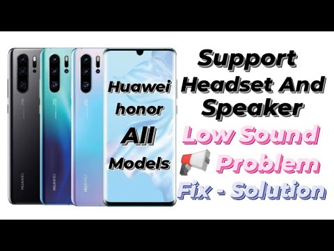 Huawei Honor All Models Low Sound Speaker and Handset Problem Solution Fix and Watch Band Speaker