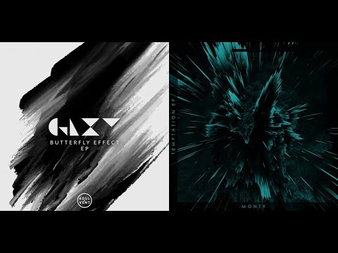 GLXY feat. Hugh Hardie & Visionobi - Butterfly Effect X Monty -  Say To Me