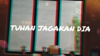 Download lagu Tuhan Jagakan Dia - Motif Band (lyric-Cover by ChintyaGabriella) mp3