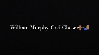 William Murphy-God Chaser  (Instrumental)