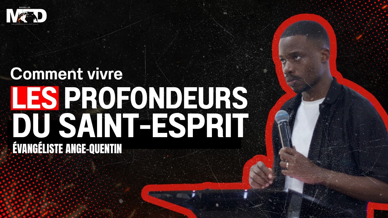ÉVANGÉLISTE ANGE-QUENTIN | COMMENT VIVRE LES PROFONDEURS DU SAINT-ESPRIT