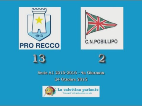 HILites Serie A1 2015/16 (4° Giornata) - Pro Recco vs. C.N. Posillipo 13-2