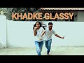 Khadke Glassy Jabariya Jodi Sidharth M Parineeti C Nikita Nikhil Choreo GRaCe N PAssIoN