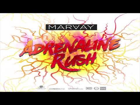 ADRENALINE RUSH "MARVAY"