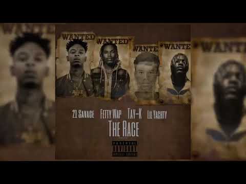 Tay K - The Race Feat 21 Savage Fetty Wap & Lil Yachty Prod.Ederi