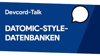 👁‍🗨 Einführung in Datomic-Style-Datenbanken 👁‍🗨 DevCord-Talk von Johnny 