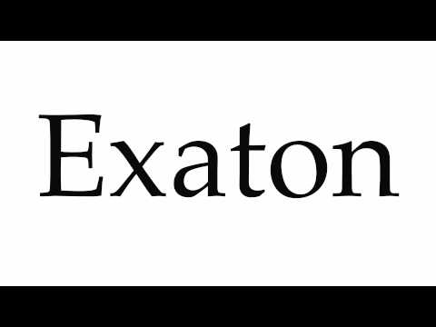 How to Pronounce Exaton