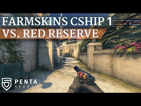 Farmskins Championship 1: PENTA Sports VS. Red Reserve