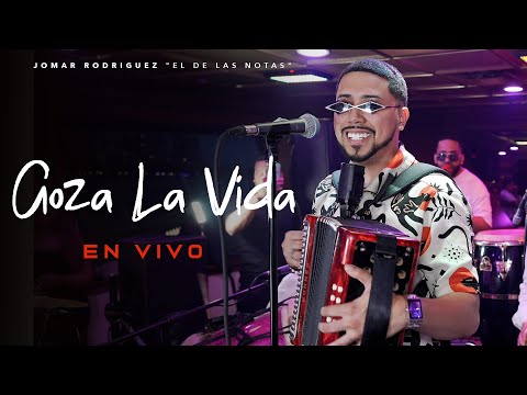 Jomar Rodriguez - Goza La Vida (En Vivo)