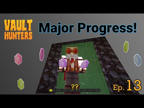 Mega vault progress! - Minecraft Vault Hunters - Episode 13