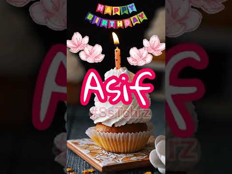 Asif | Happy Birthday | Happy Birthday WhatsApp Status with Name | HBD | Song | Wishes