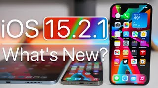 iOS 15.2.1 is Out! - What&#039;s New?