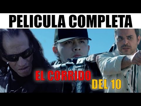 ????  EL CORRIDO DEL 10 - PELICULA COMPLETA NARCOS | Ola Studios TV ????