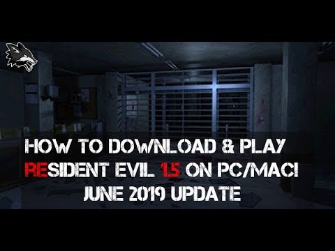 [Tutorial] Download & Play Resident Evil 1.5 on Your PC + Gameplay & Links! [June 2019 Update]