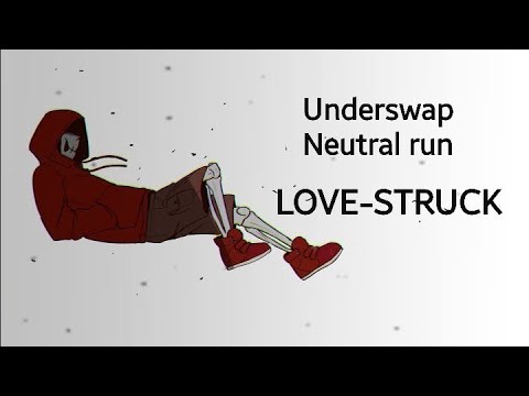 UnderSwap : Neutral Run - Love-Struck