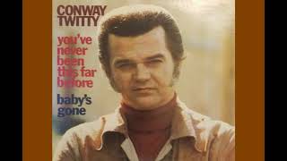 Conway Twitty - &#39;Till The Pain Outwears The Shame