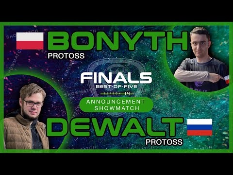 Bonyth (P) vs Dewalt (P) - BO5 - BSL14 Announcement Tour -  FINALS - StarCraft BroodWar Remastered