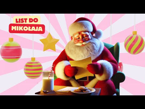 List do Mikołaja - Magiczne Piosenki