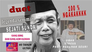 Download lagu KANG IBING DAN AOM KUSMAN ULTAH MARA 40 FULL mp3