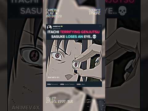 ITACHI TERRIFYING GENJUTSU SASUKE LOSES AN EYE 💀