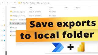 Automatic exports of  Power BI data to a local folder