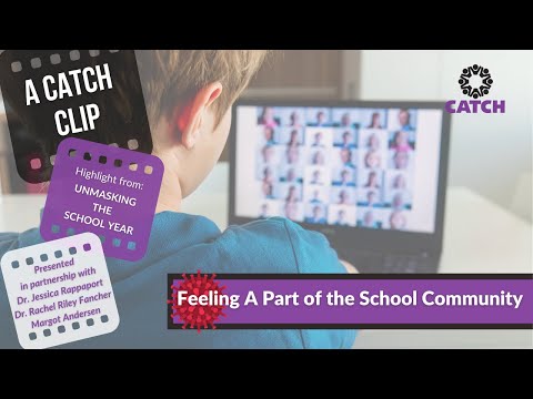 How can I help my child feel part of the school COMMUNITY while doing REMOTE LEARNING? | CATCH Clip