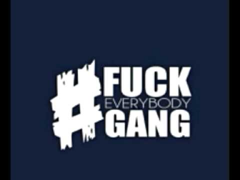 #FuckEverybodyGang x #BandGang - Going