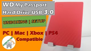 External Hard Drive WD My Passport - UNBOXING & SETUP - Compatible With PC | MAC | XBOX | PS4