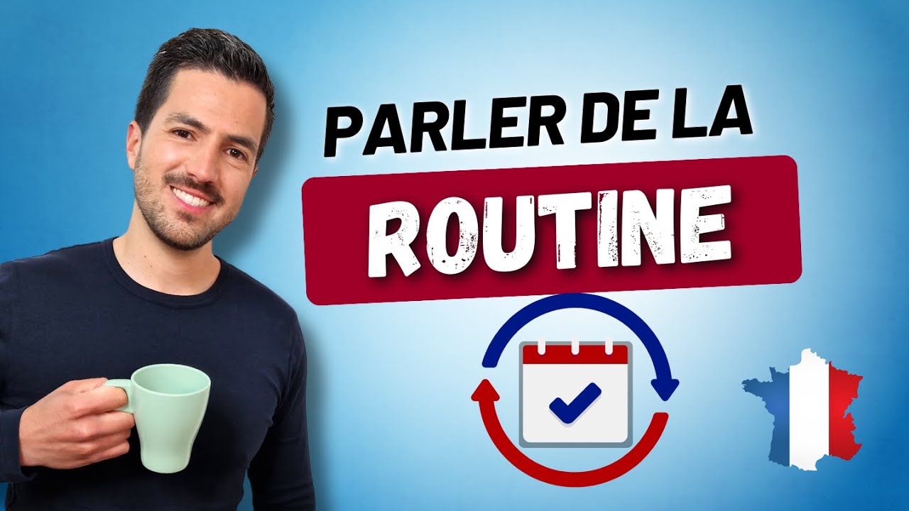 😄💬 Talk About Your Daily Routine in French | Daily Routine PHRASES + VOCABULARY + QUIZ