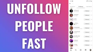 How to Unfollow People on Instagram Fast (2023)