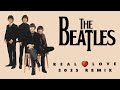 The Beatles - Real Love (2025 Remix)