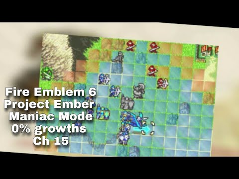 Fire Emblem 6 Project Ember Maniac mode 0% growths chapter 15