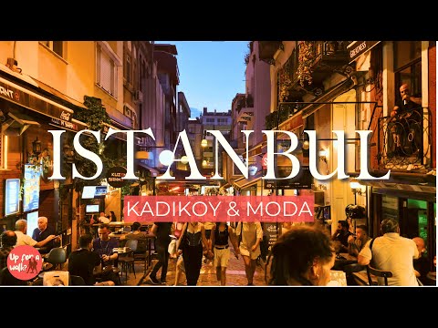 Istanbul, Turkey Walking Tour | Exploring Istanbul’s TRENDIEST Neighborhood: Kadikoy & Moda
